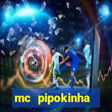 mc pipokinha telegram vazado